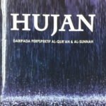 Hujan Daripada Perspektif Al-Quran & Al-Sunnah